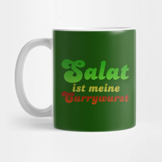 Salat ist meine Currywurst by VectorInk